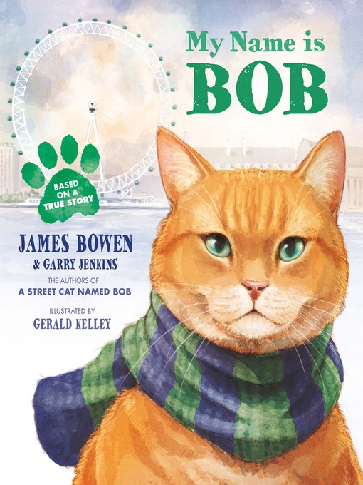 Title details for My Name is Bob by James Bowen - Available